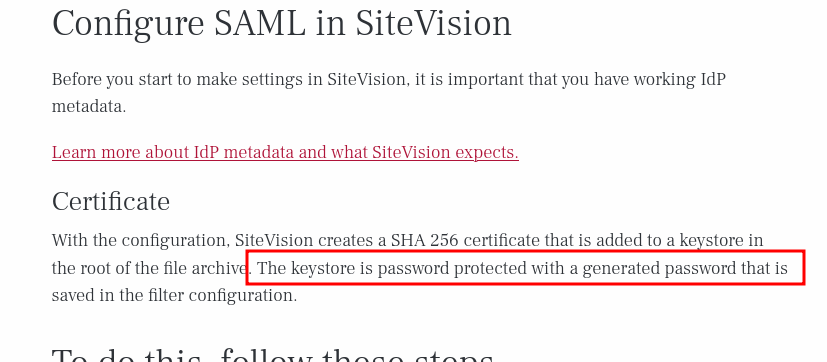 saml-keystore password protected by an automatically generated password